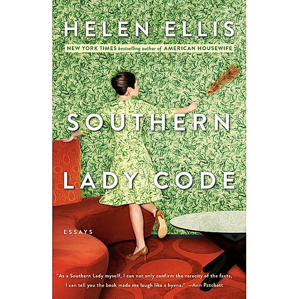 Southern Lady Code, Helen Ellis