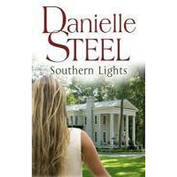 Southern Lights, Danielle Steel