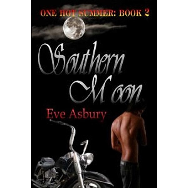 Southern Moon, Eve Asbury