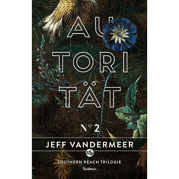 Southern Reach Trilogie Band 2: Autorität, Jeff VanderMeer