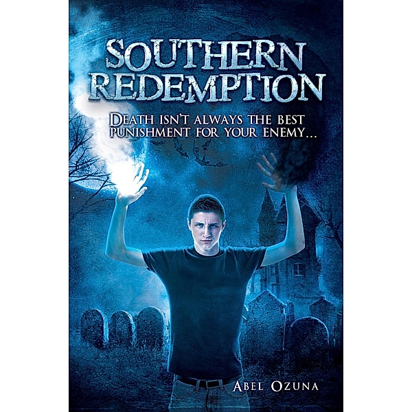Southern Redemption (Southern Secrets, #3) / Southern Secrets, Abel Ozuna