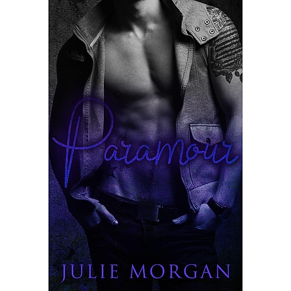 Southern Roots series: Paramour (Southern Roots series, #5), Julie Morgan