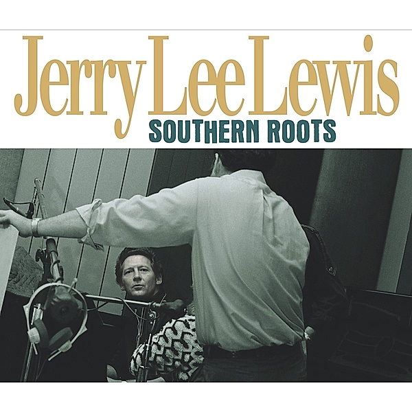 Southern Roots-The Original Sessions, Jerry L. Lewis