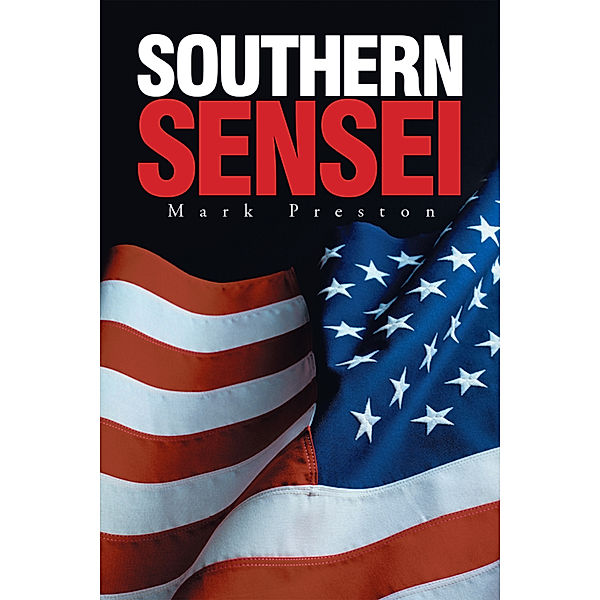 Southern Sensei, Mark Preston