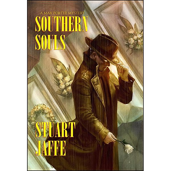 Southern Souls (Max Porter, #12) / Max Porter, Stuart Jaffe