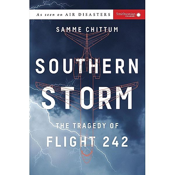 Southern Storm / Air Disasters Bd.2, Samme Chittum