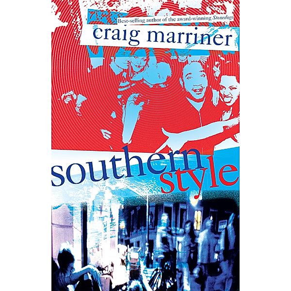 Southern Style, Craig Marriner