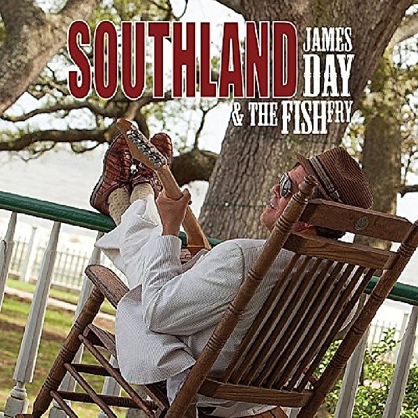Southland, James- Day & The Fish Fry