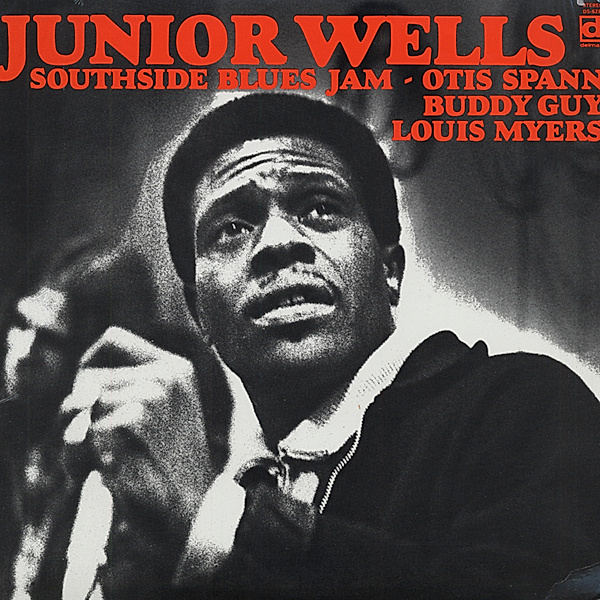 Southside Blues Jam (Vinyl), Junior Wells