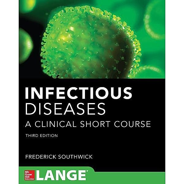 Southwick, F: Infectious Diseases, Frederick Southwick