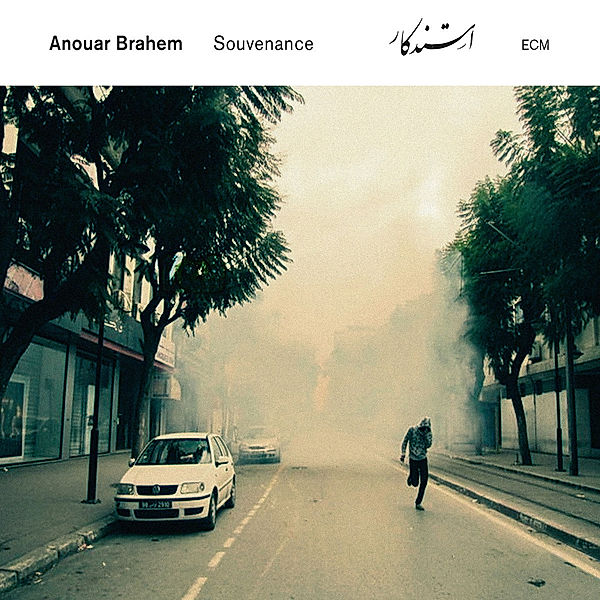 Souvenance, Anouar Brahem