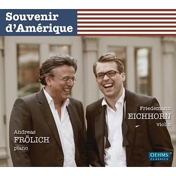 Souvenir D'Amerique, Friedemann Eichhorn, Andreas Frölich