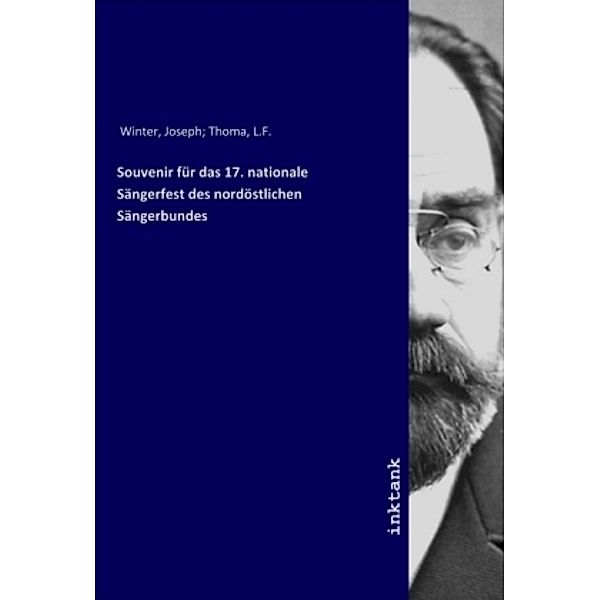 Souvenir für das 17. nationale Sangerfest des nordostlichen Sangerbundes, Nordostlicher Sangerbund