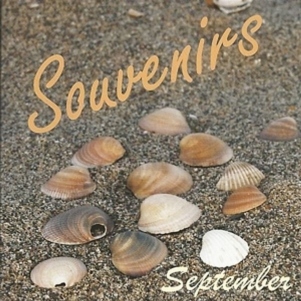 Souvenirs, September