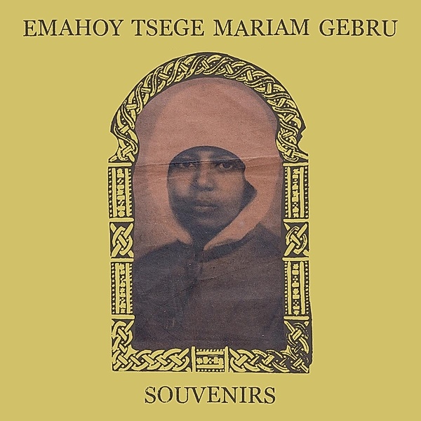 SOUVENIRS, Emahoy Tsege Mariam Gebru
