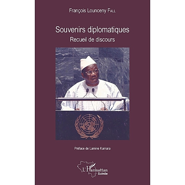 Souvenirs diplomatiques, Fall Francois Lounceny Fall