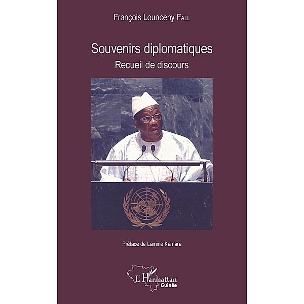 Souvenirs diplomatiques, Fall Francois Lounceny Fall