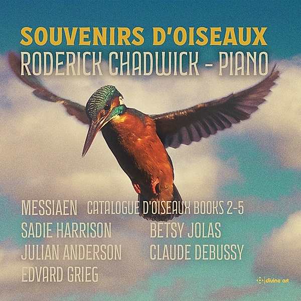 Souvenirs D'Oiseaux, Roderick Chadwick