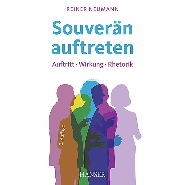 Souverän auftreten, Reiner Neumann