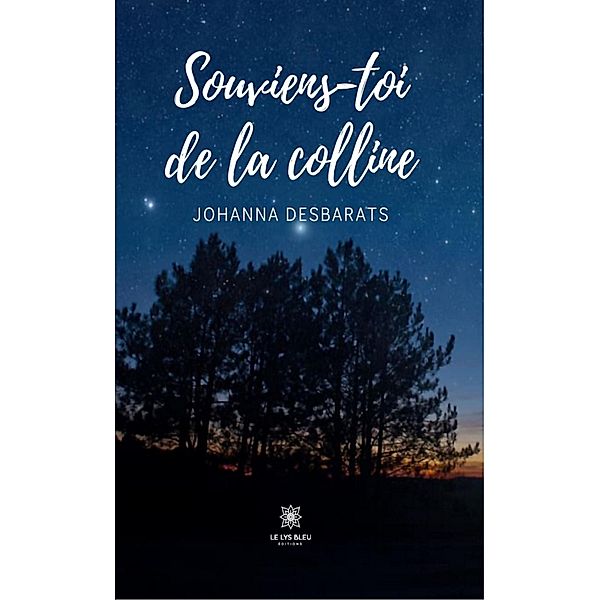 Souviens-toi de la colline, Johanna Desbarats