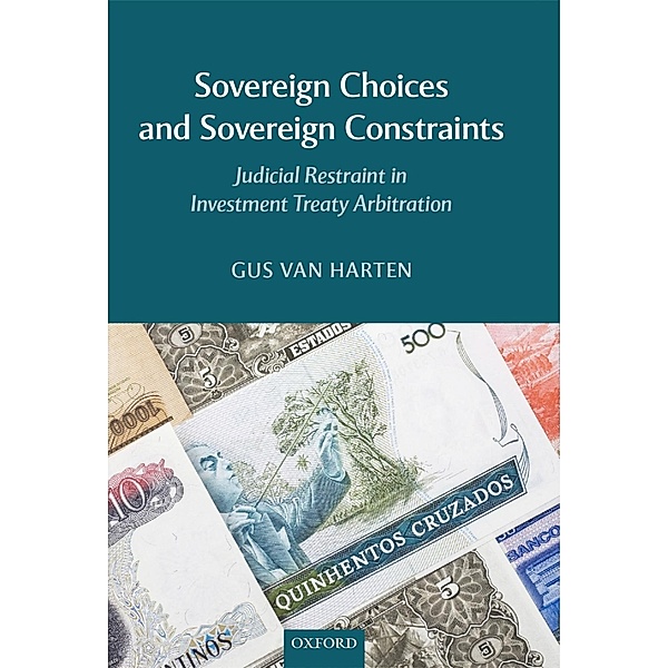 Sovereign Choices and Sovereign Constraints, Gus Van Harten