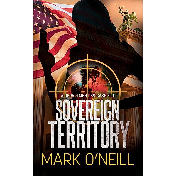 Sovereign Territory (Department 89, #5) / Department 89, Mark O'Neill