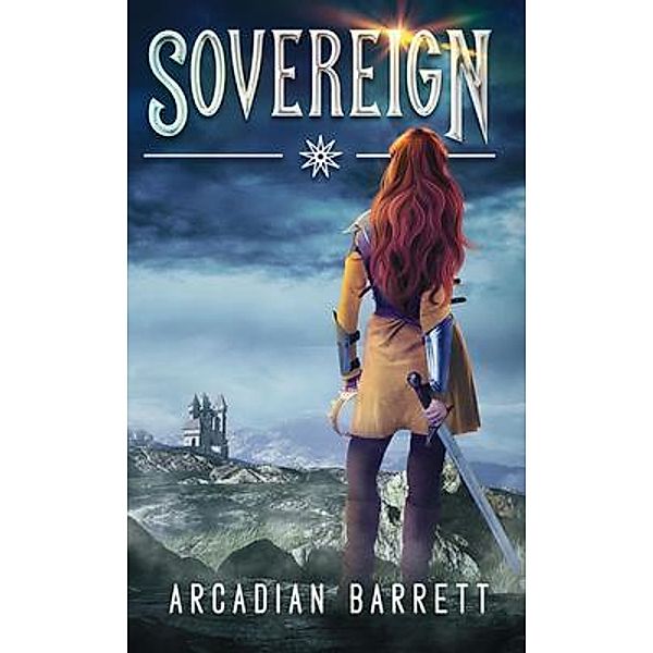 Sovereign / The Camoor Chronicles, Arcadian Barrett