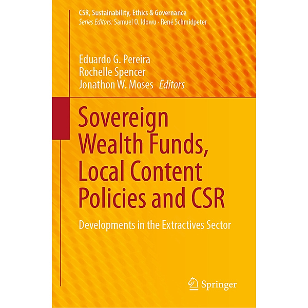 Sovereign Wealth Funds, Local Content Policies and CSR
