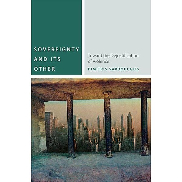 Sovereignty and Its Other, Dimitris Vardoulakis
