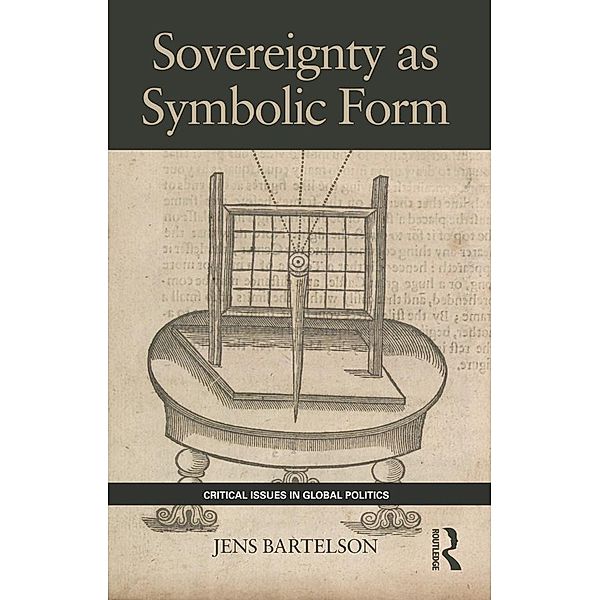 Sovereignty as Symbolic Form, Jens Bartelson