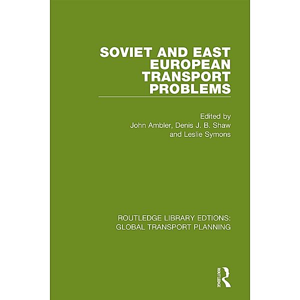 Soviet and East European Transport Problems