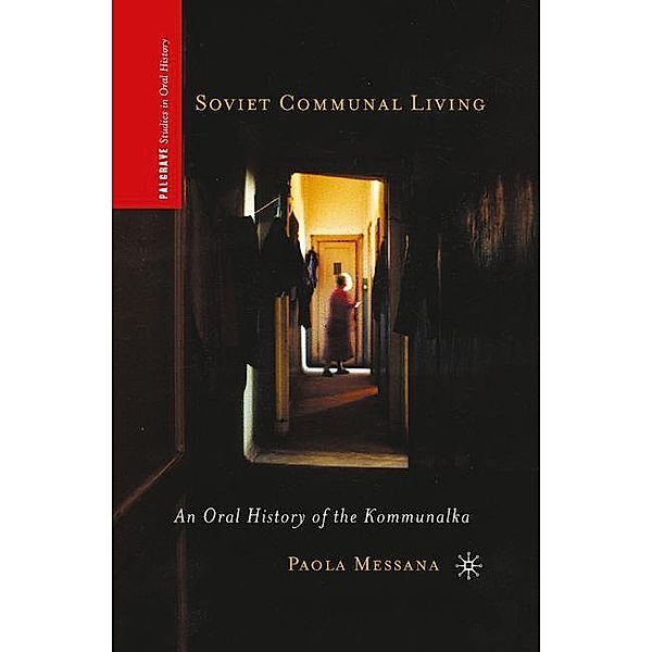 Soviet Communal Living, P. Messana