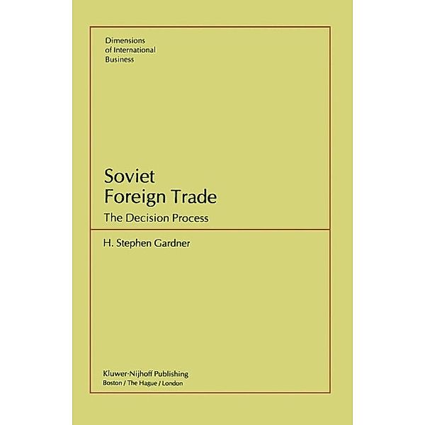 Soviet Foreign Trade, S. H. Gardner