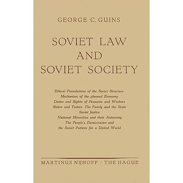 Soviet Law and Soviet Society, George C. Guins