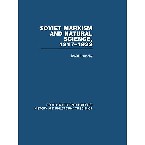 Soviet Marxism and Natural Science, David Joravsky