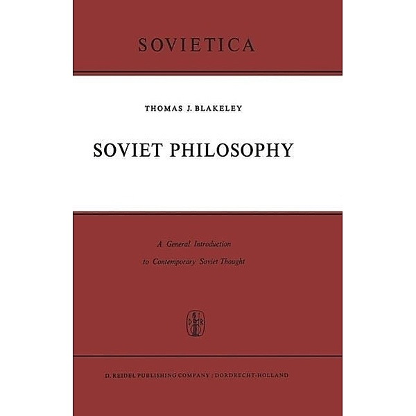 Soviet Philosophy / Sovietica Bd.18, J. E. Blakeley