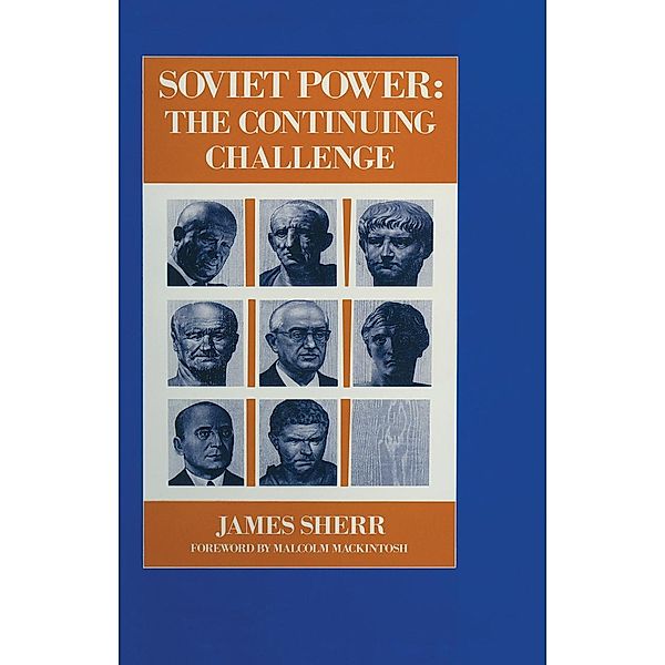 Soviet Power / RUSI Defence Studies, James Sherr