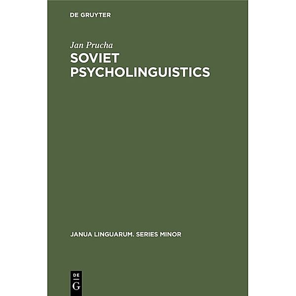 Soviet Psycholinguistics, Jan Prucha