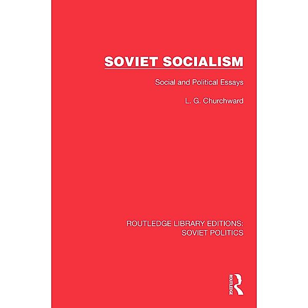 Soviet Socialism, L. G. Churchward