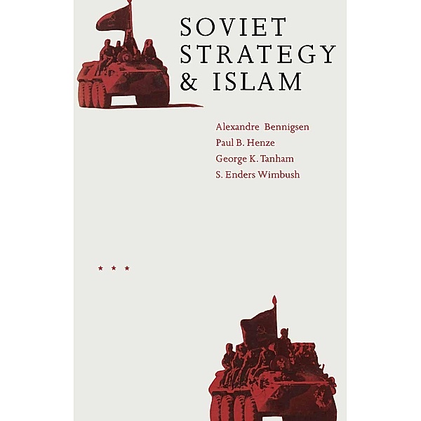 Soviet Strategy and Islam
