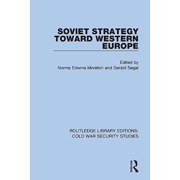 Soviet Strategy Toward Western Europe