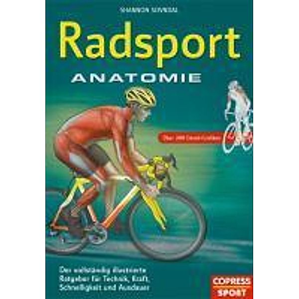 Sovndal, S: Radsport Anatomie, Shannon Sovndal