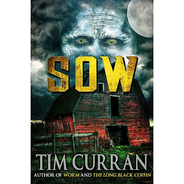 Sow, Tim Curran