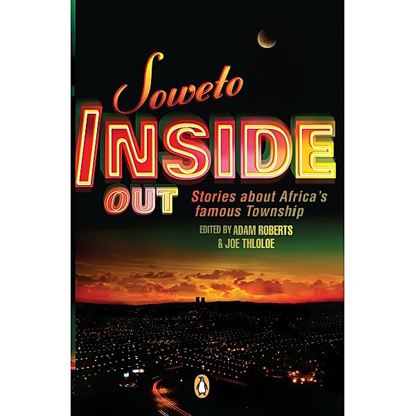 Soweto Inside Out, Adam Roberts