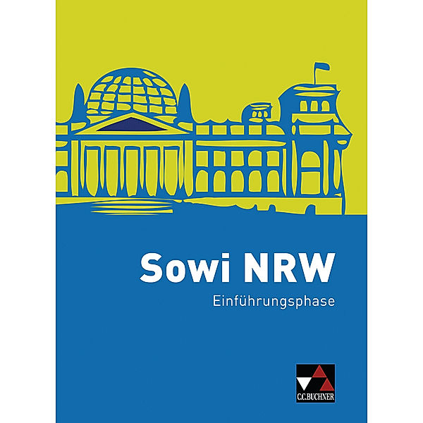 Sowi NRW Einführungsphase - alt, Brigitte Binke-Orth, Nora Lindner, Uwe Maassen, Gerhard Orth