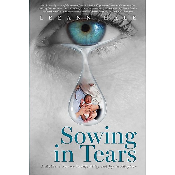 Sowing in Tears, Leeann Hale
