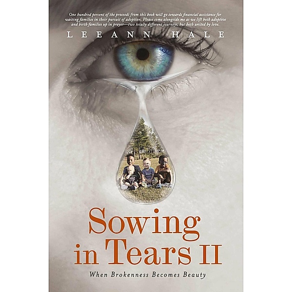 Sowing in Tears II, Leeann Hale