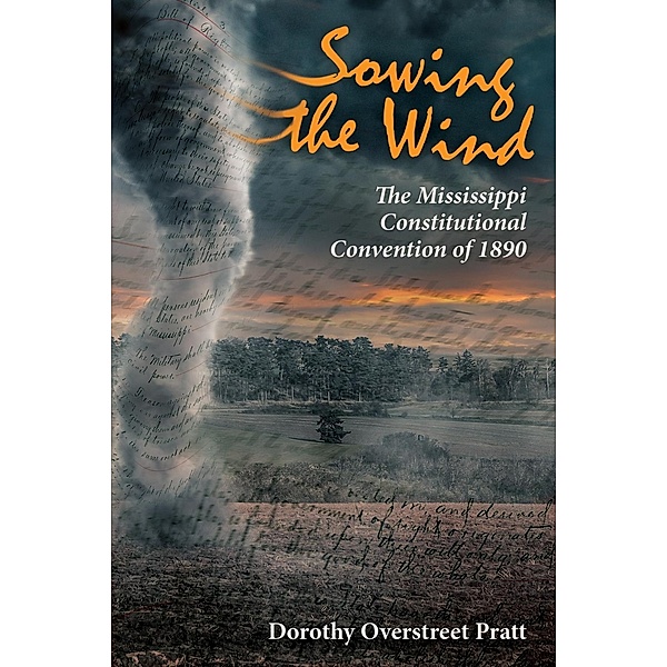 Sowing the Wind, Dorothy Overstreet Pratt