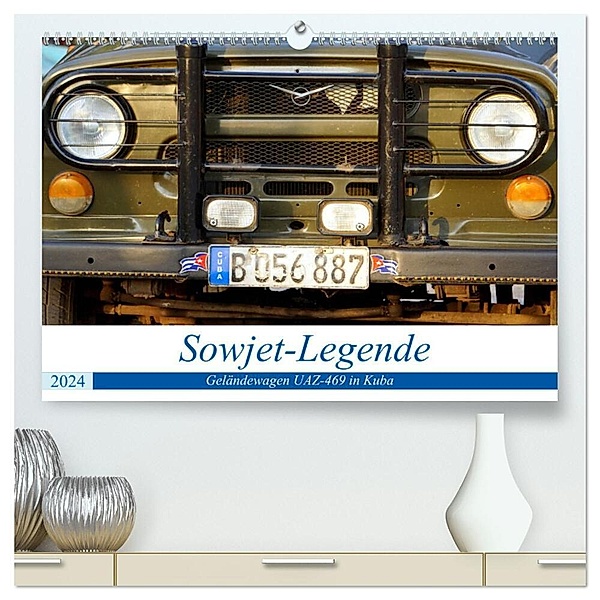 Sowjet-Legende - Der Geländewagen UAZ-469 in Kuba (hochwertiger Premium Wandkalender 2024 DIN A2 quer), Kunstdruck in Hochglanz, Henning von Löwis of Menar