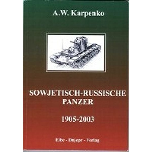 Sowjetisch-russische Panzer (1905-2003), A. W. Karpenko